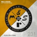Milk & Sugar - Let the Sun Shine