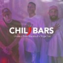 Unote & Babi Blackbull & Yoga Fire - Chili bars