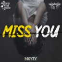 Nxyty - Miss You