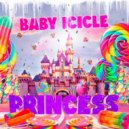 Baby Icicle - Princess