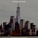 lofi beats for study - Vibes for Stress Relief ()