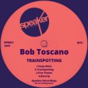 Bob Toscano - Electrip (Original Mix)