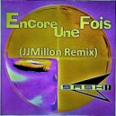 Sash! - Encore Une Fois (JJMillon Bumping Bass Remix)