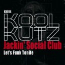 Jackin' Social Club - Let's Funk Tonite