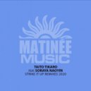 Taito Tikaro Ft. Soraya Naoyin - Strike It Up