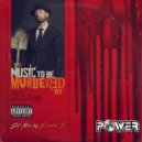 Escobar (TR) - EMINEM ''Music to be Murdered By'' Power FM (App) Master DJs Cast Album Mix by Escobar (TR) (22.01.2020)