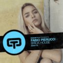 Fabio Pierucci - Brick House