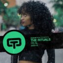 The Rituals - Real