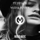 W1ld & Suvicc - Tuffack