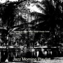 Jazz Morning Playlist - Jazz Quartet - Bgm for Sleeping