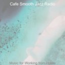 Cafe Smooth Jazz Radio - Pulsating Jazz Piano - Background for Studying