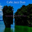 Cafe Jazz Duo - Backdrop for Sleeping - Piano
