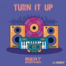 Beat-Breaker - Turn It Up