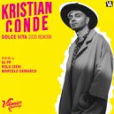 Kristian Conde  - Dolce Vita (Marcelo Demarco Rework)