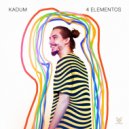 Kadum & Nati - 4 Elementos (feat. Nati)