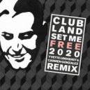 Clubland - Set Me Free 2020