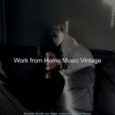 Work from Home Music Vintage - Background for Quarantine