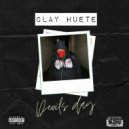 Clay Huete - Demons Coolin' In The Back Room