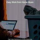 Easy Work from Home Music - Wonderful Moment for Virtual Classes