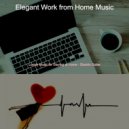Elegant Work from Home Music - Jazz Quartet Guitar - Vibe for WFH ()