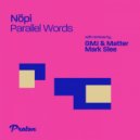 Nōpi - Parallel Words