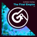 Synthetic Fantasy - The Final Empire