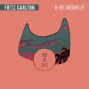 Fritz Carlton - 8-Bit Dreams