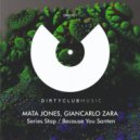 Mata Jones, Giancarlo Zara - Because You Santen