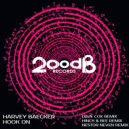 Harvey Baecker - Hook On (Dave Cox Remix)
