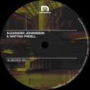 Alexander Johansson, Mattias Fridell - Heter Inget (Original Mix)