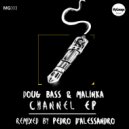 Doug Bass & Malinka - Channel One