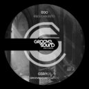 Ego - Escuche Esto (Original Mix)