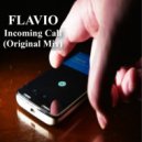 Flavio - Incoming Call