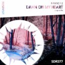 Phykro12 - Dawn On My Heart