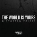 Distorted Voices & Outrage - Start The War
