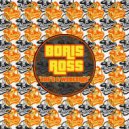 Boris Ross - 808's & Weekends