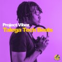 Project Vibez - Muy Dynamic