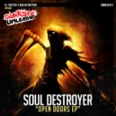 Soul Destroyer - Open Doors