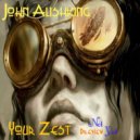 John Alishking - Your zest