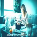 Jazz Instrumental Chill - Mysterious Backdrops for WFH