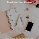 Breakfast Jazz Playlist - Background for WFH