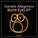Daniele Allegrezza - Burnt Eyes
