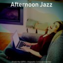Afternoon Jazz - Magical WFH