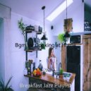 Breakfast Jazz Playlist - Background for Remote Work