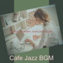 Cafe Jazz BGM - Hypnotic Ambience for Studying at Home