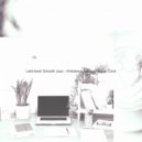 Sensual Jazz Instrumentals - Jazz Quartet Soundtrack for Remote Work