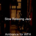 Slow Relaxing Jazz - Soulful Jazz Cello - Vibe for Work from Home