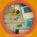 Jazz Connections for Reading - Jazz Quartet Soundtrack for Learning to Cook