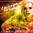 Las Bibas From Vizcaya & Defected Moniker - Calcinha no Chão