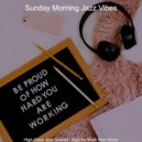 Sunday Morning Jazz Vibes - Subdued Smooth Jazz Guitar - Vibe for Remote Work